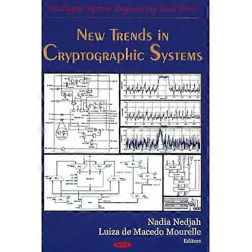 New Trends in Cryptographic Systems