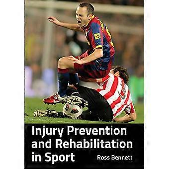 Prävention von Verletzungen und Rehabilitation im Sport