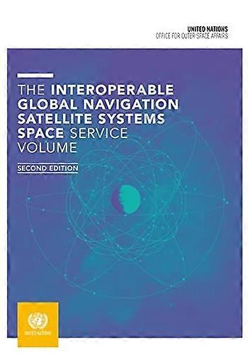 The interoperable Global Navigation Satellite Systems Space Service volume