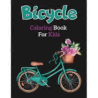 Fahrrad-Malbuch für Kinder: Einfache, lehrreiche Fahrrad-Malvorlage für Kinder und Kleinkinder im Alter von 4-12 Jahren