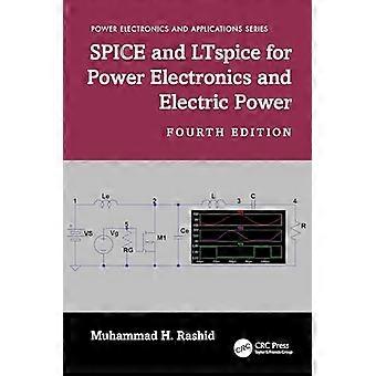 SPICE and LTspice for Power Electronics and Electric Power