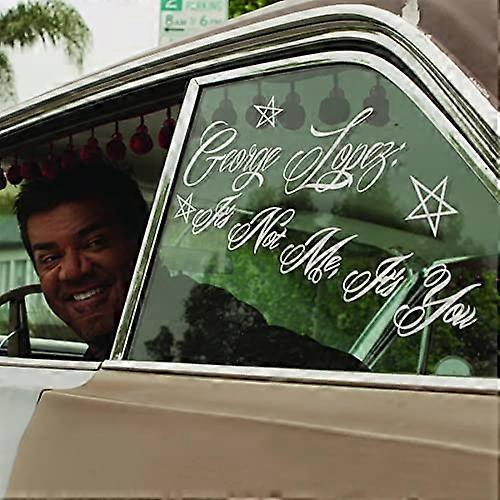 George Lopez - It's Not Me, It's You [CD]