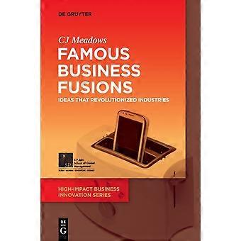 Fusões Empresariais Famosas - CJ Meadows