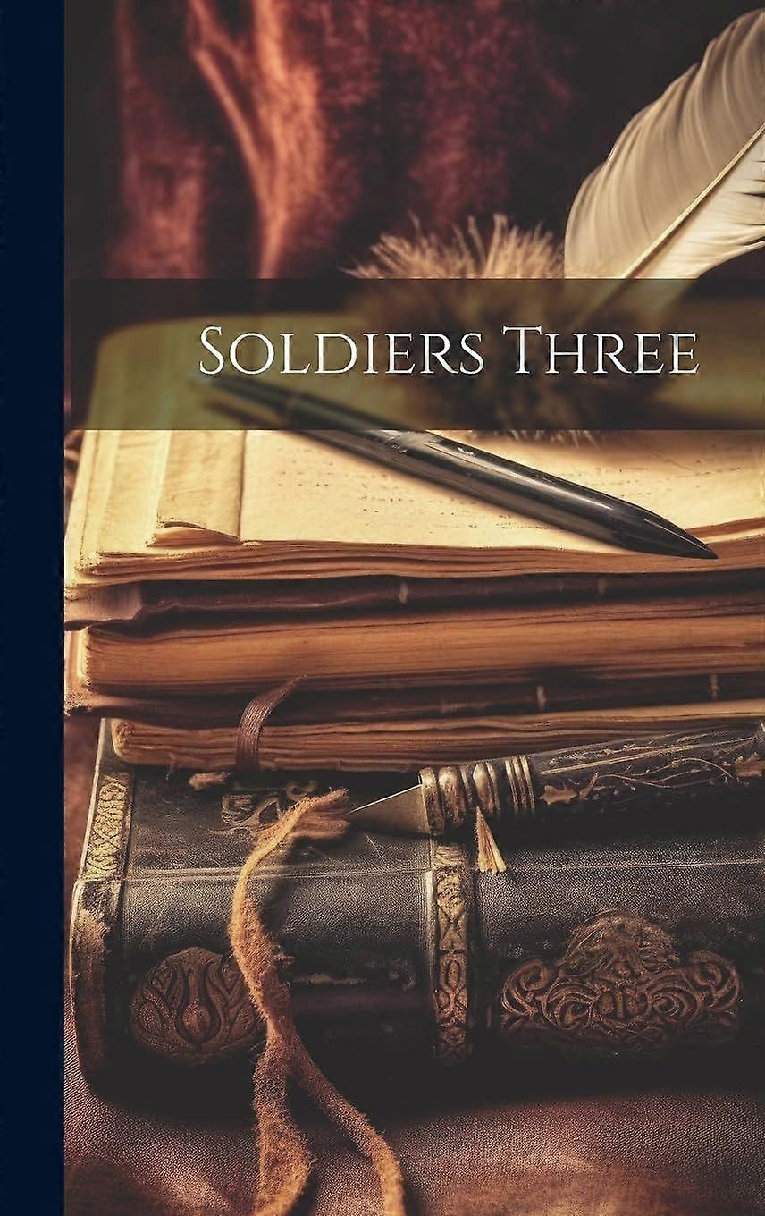 Soldiers three