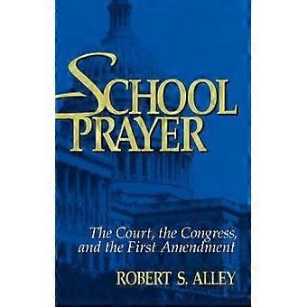 School Prayer - Robert S. Alley - Hardcover - en Book