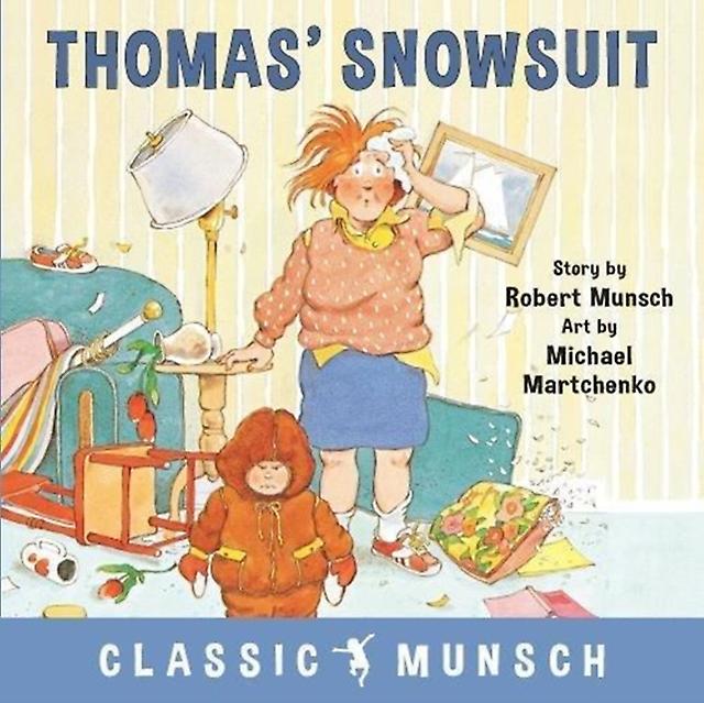 Thomas Snowsuit by Robert Munsch