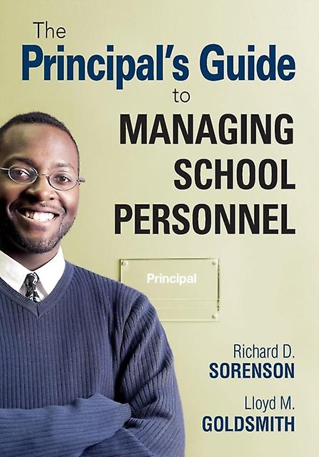 The Principals Guide To Managing School Personnel Paperback