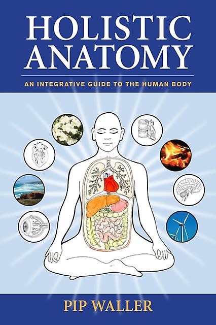 Anatomía holística de Pip Waller (Libro de bolsillo)