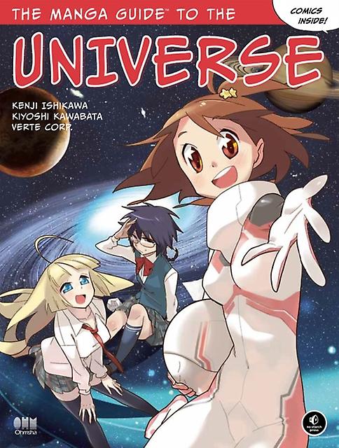 The Manga Guide To The Universe by Kenji Ishikawa Paperback