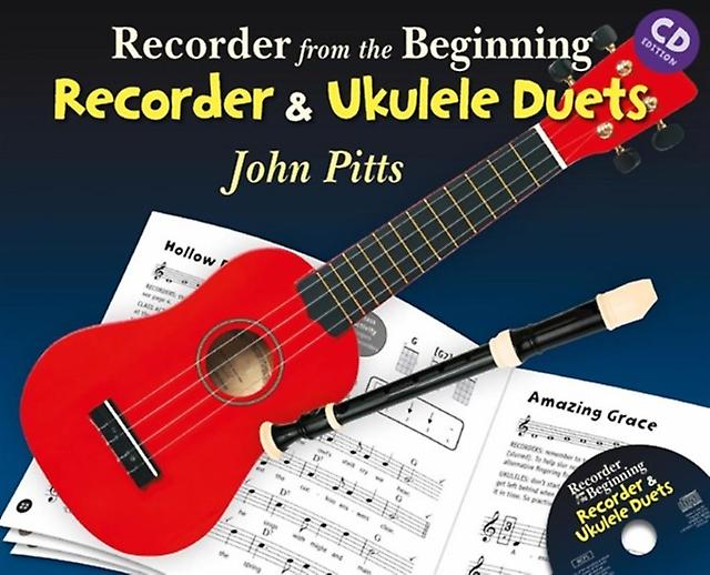 Recorder From The Beginning Recorder Amp Uke Duets Multiplecomponent retail product Book