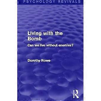 Leben mit der Bombe (Psychology Revivals)