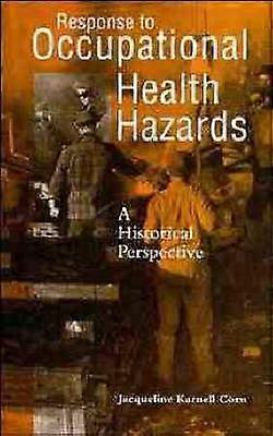 Response to Occupational Health Hazards