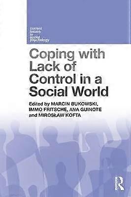 Coping with Lack of Control in a Social World