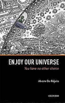 Enjoy Our Universe