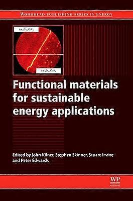 Functional Materials for Sustainable Energy Applications