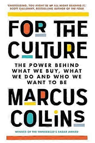 For The Culture by Marcus Collins Paperback