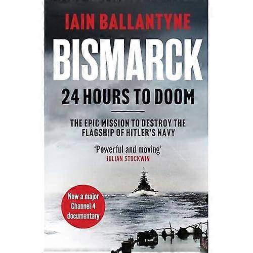 Bismarck: 24 timer til Doom
