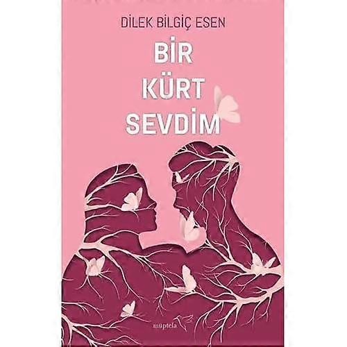 Bir KÃ1/4rt Sevdim