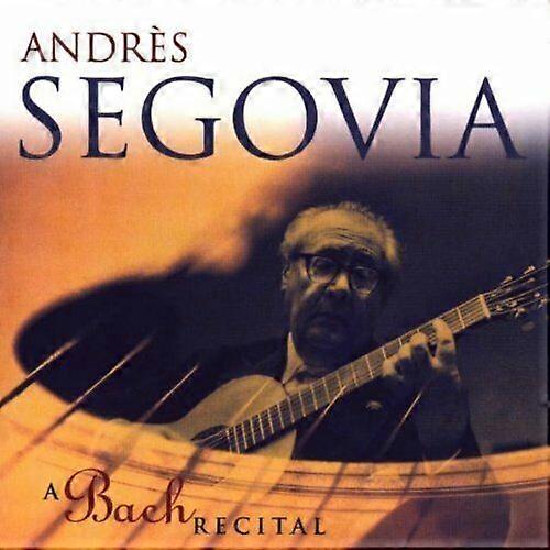 Andres Segovia Bach Recital CD