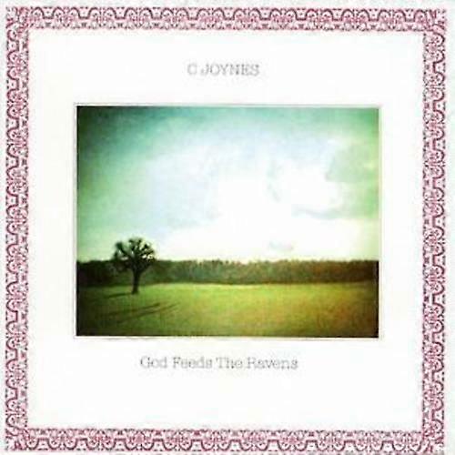 C. Joynes God Feed the Ravens CD (2008)