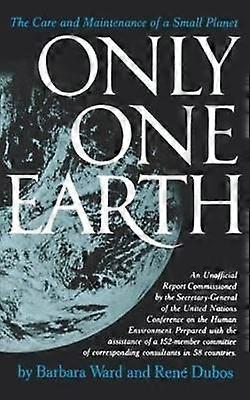 Only One Earth