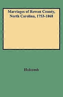 Sobáše okresu Rowan v Severnej Karolíne 17531868