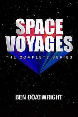 Space Voyages: The Complete Series