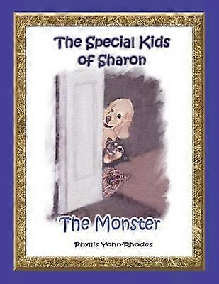 Copiii speciali ai monstrului Sharon