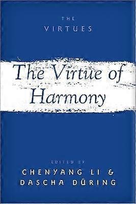 Die Tugend der Harmonie