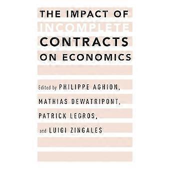The Impact of Incomplete Contracts on Economics