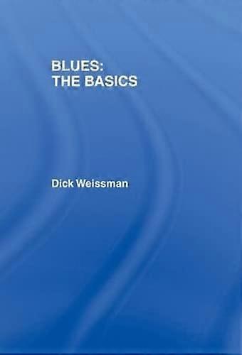 Blues: The Basics