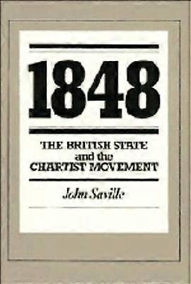 1848 The British State and the Chartist Movement