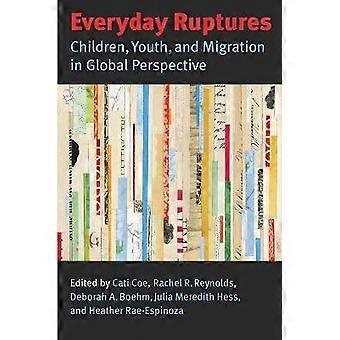 Everyday Ruptures