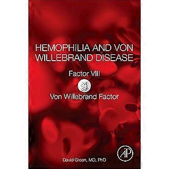 Hämophilie und Von Willebrand Krankheit