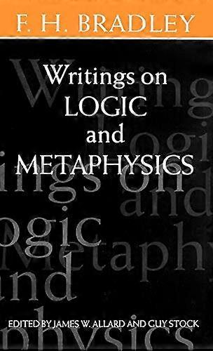 Writings on Logic and Metaphysics