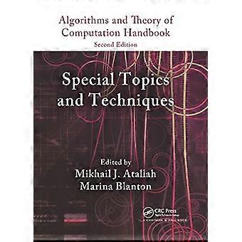 Algoritmien ja laskennan teorian käsikirja, osa 2: Erikoisaiheet ja -tekniikat (Chapman & Hall/CRC Applied Algorithms and Data Structures -sarja)