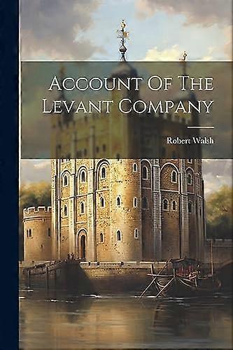Compte de la Compagnie du Levant