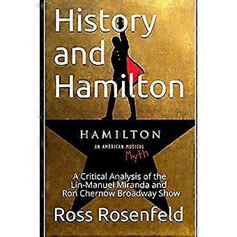L'histoire et Hamilton : le Hamilton de Lin-Manuel Miranda et Ron Chernow est-il exact ? Une analyse chanson par chanson de l’histoire dépeinte dans le spectacle de Broadway