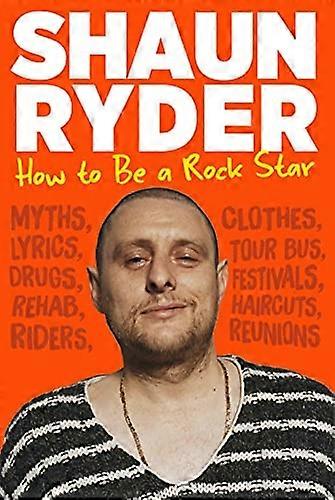 How to Be a Rock Star