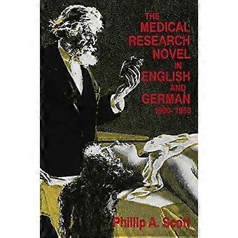 Medical Research Novel In English And German 1900-1950 - Phillip A. Scott - Paperback - en Book