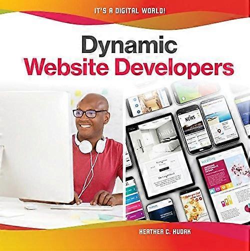 Dynamic Website Developers (It's a Digital World!)