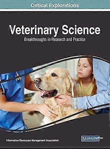 Veterinary science breakthroughs in research and practice