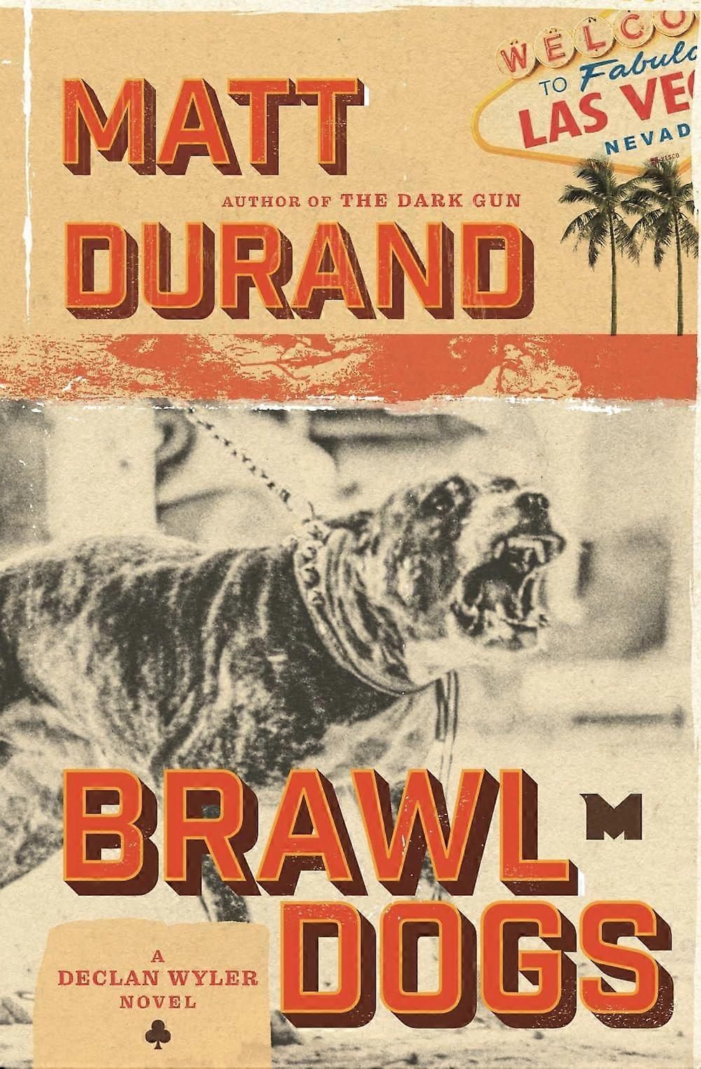 Brawl dogs