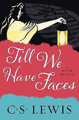 Till We Have Faces