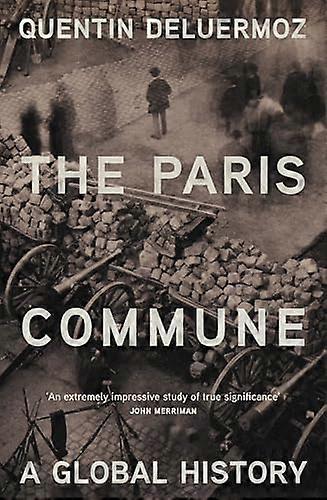 The Paris Commune A Global History
