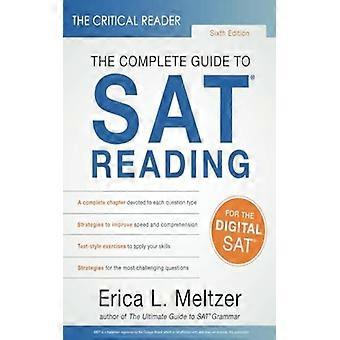 The Critical Reader Sixth Edition The Complete Guide To Sat Reading - Erica Meltzer - Paperback - English Book - Sports & Hobbies