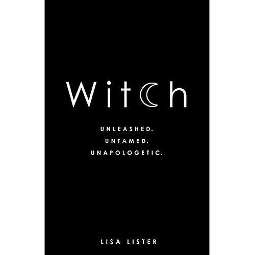 Bruja: Unleashed. Indómita. Disculpa.