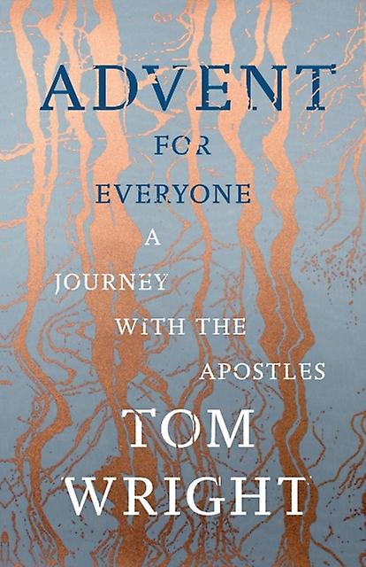 Advent For Everyone by Tom Wright Paperback