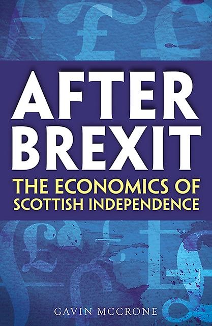 After Brexit by Gavin McCrone Paperback Book