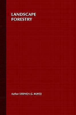 Landscape Forestry